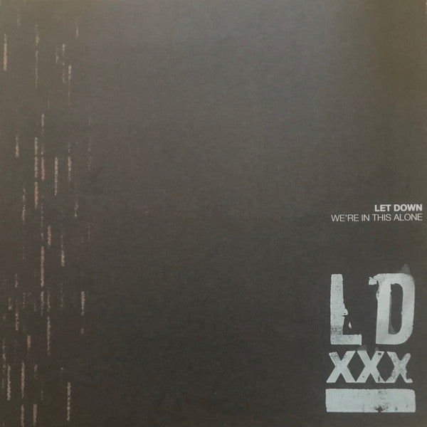 Let Down : We're In This Alone (LP, Album, Gol)